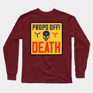 Props Off! Death - English Long Sleeve T-Shirt